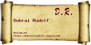 Dobrai Rudolf névjegykártya